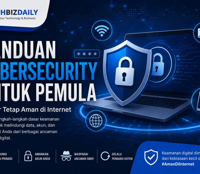 Panduan Cybersecurity untuk Pemula agar Tetap Aman di Internet